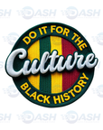 Do It For The Culture