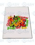 Bold Unapologetically Dope