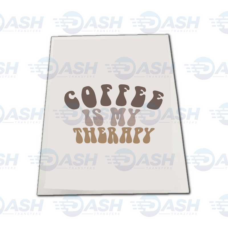 Coffee Is My Therapy