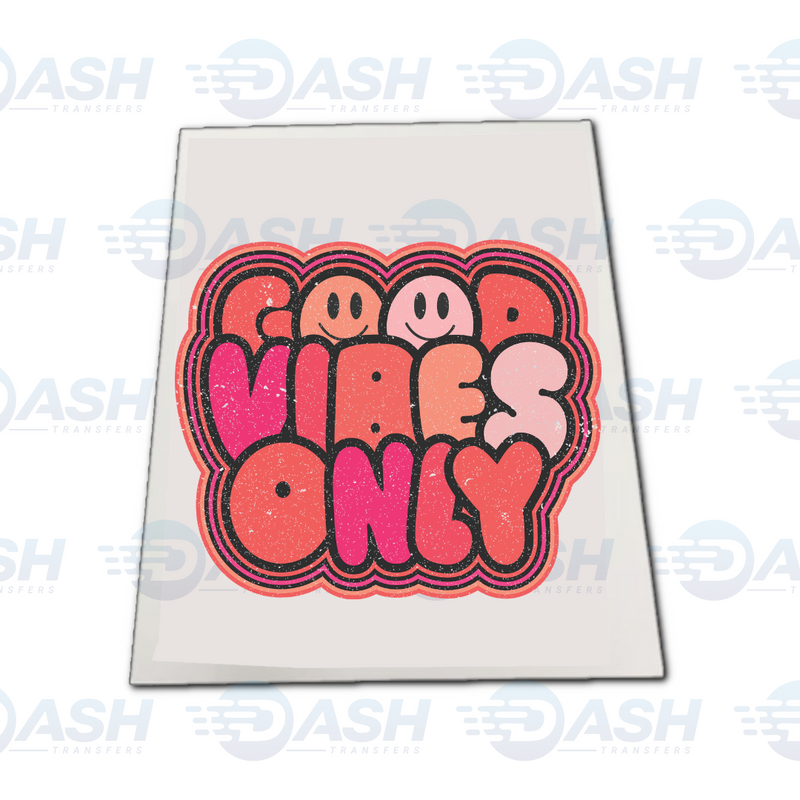 Good Vibes Only