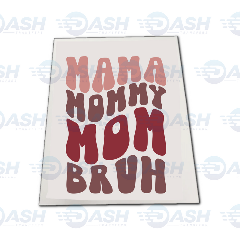 Mama Mommy Mom Bruh