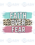 Faith Over Fear
