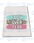 Faith Over Fear