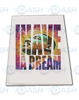 I Have A Dream