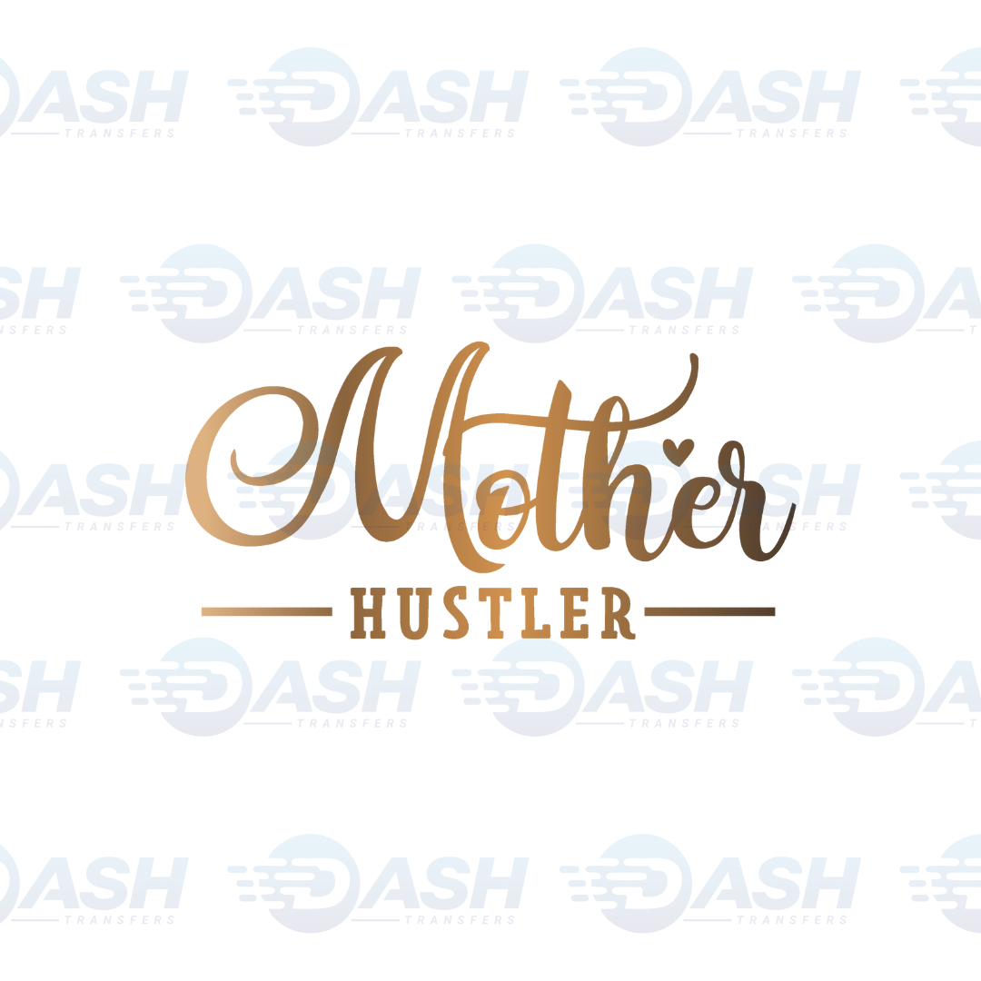 Mother Hustler