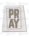 Pray