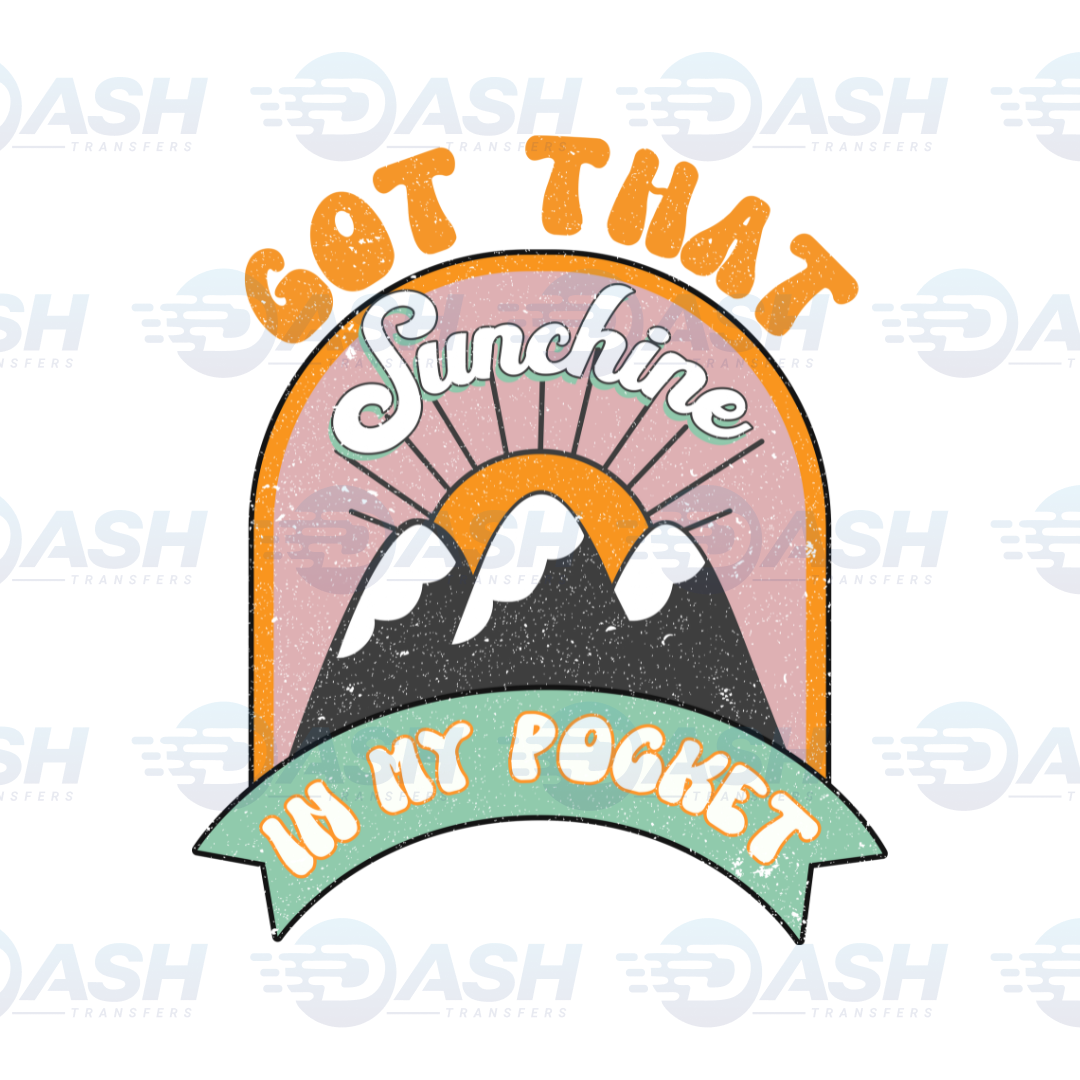 Get That Sunshines In My Pocket