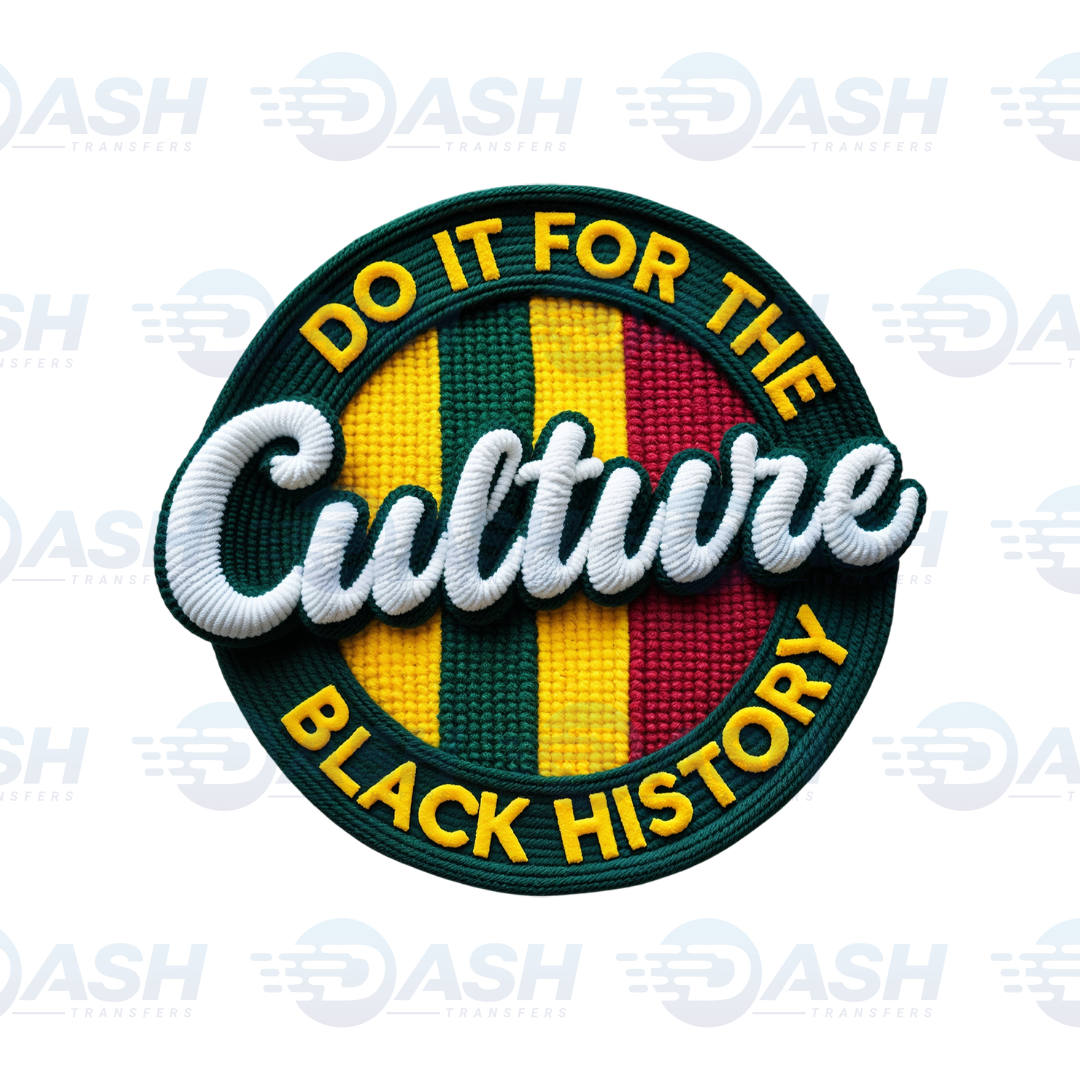 Do It For The Culture