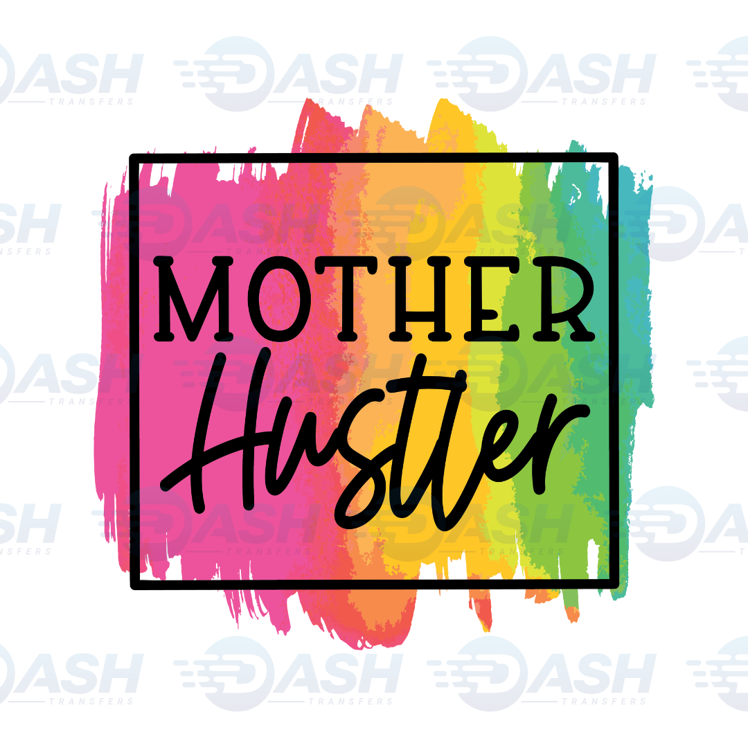 Mother Hustler