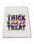 Thick and Treat
