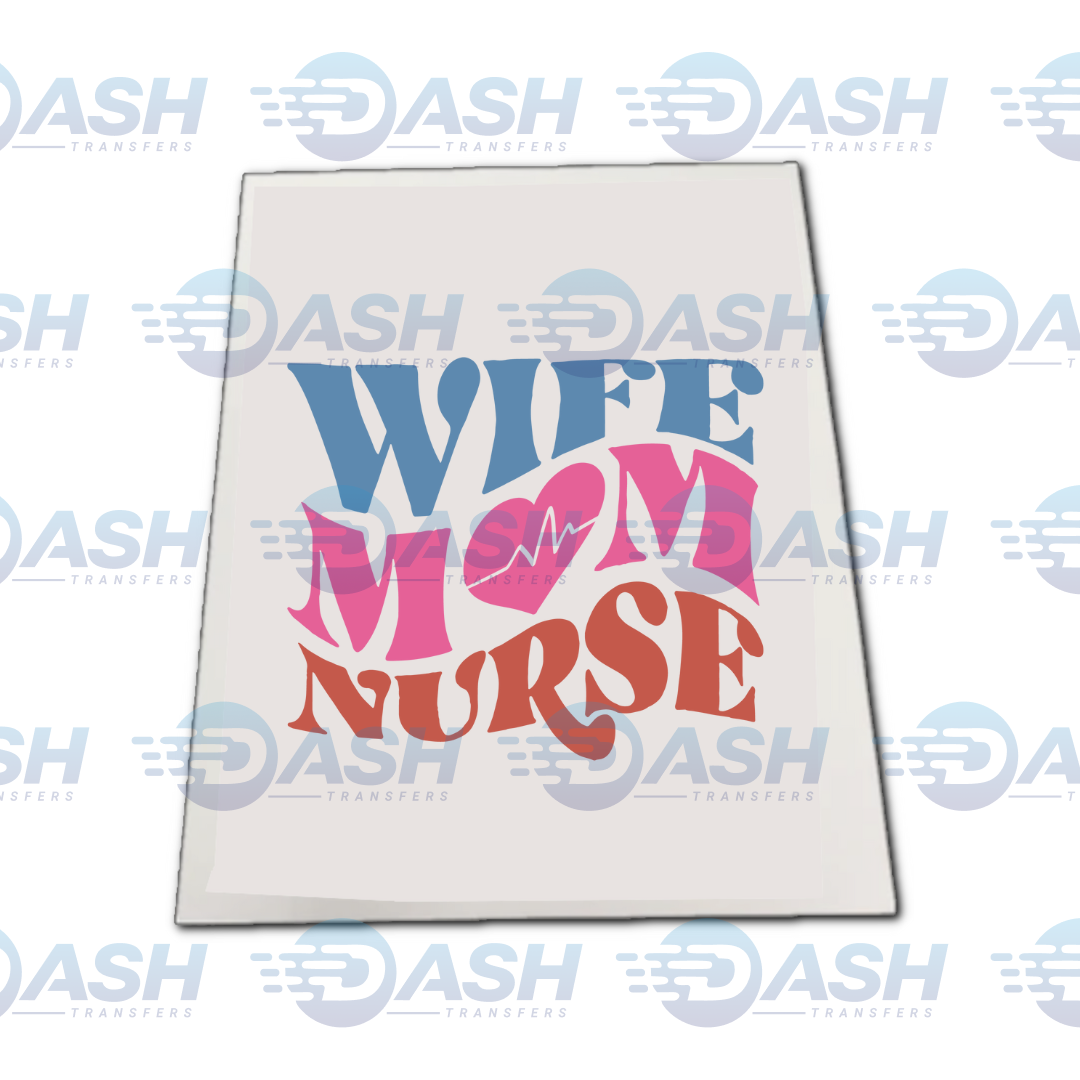 Wife Mom Nurse