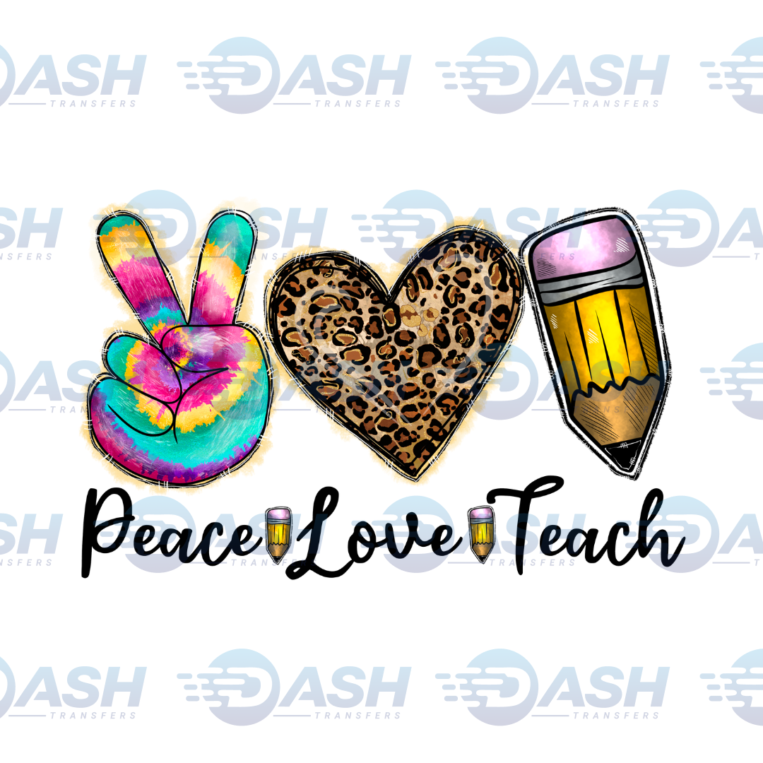 Peace Love Teach