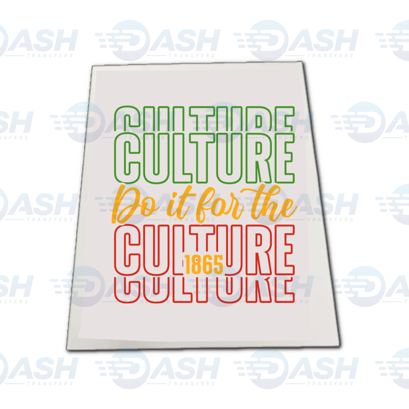 Do It For The Culture