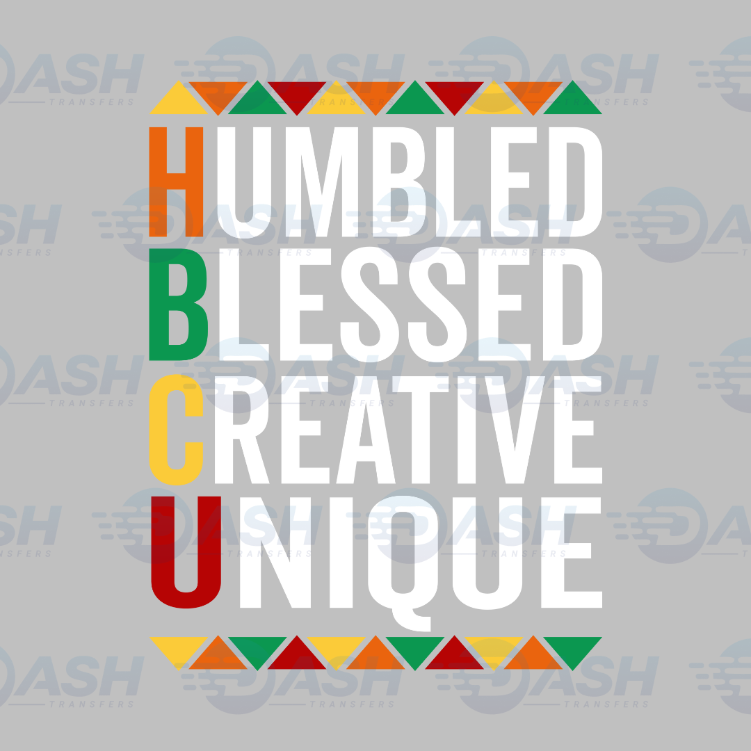 Humble Blessed Creative Unique