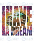 I Have A Dream