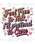 Feel Free To Talk