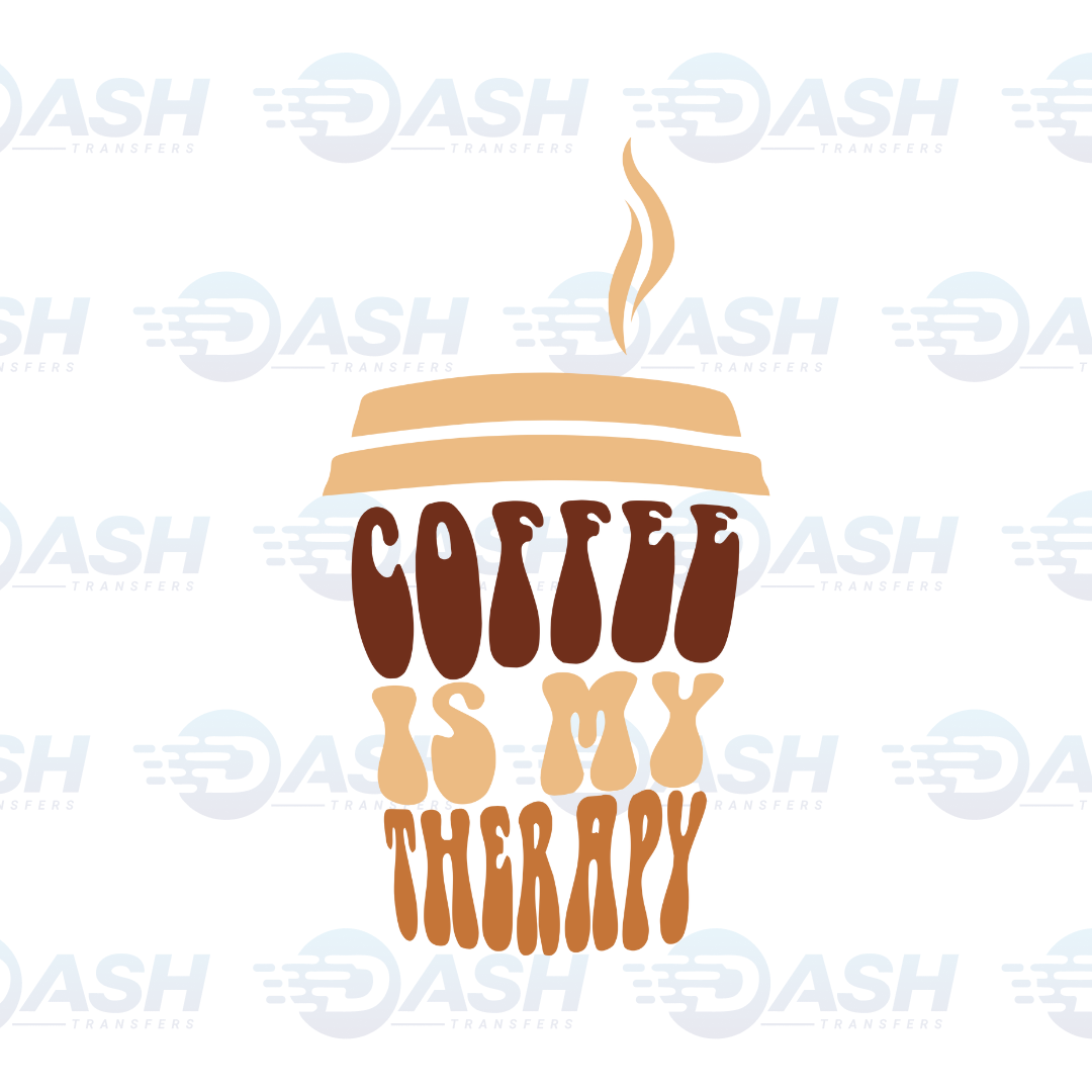 Coffee Is My Therapy